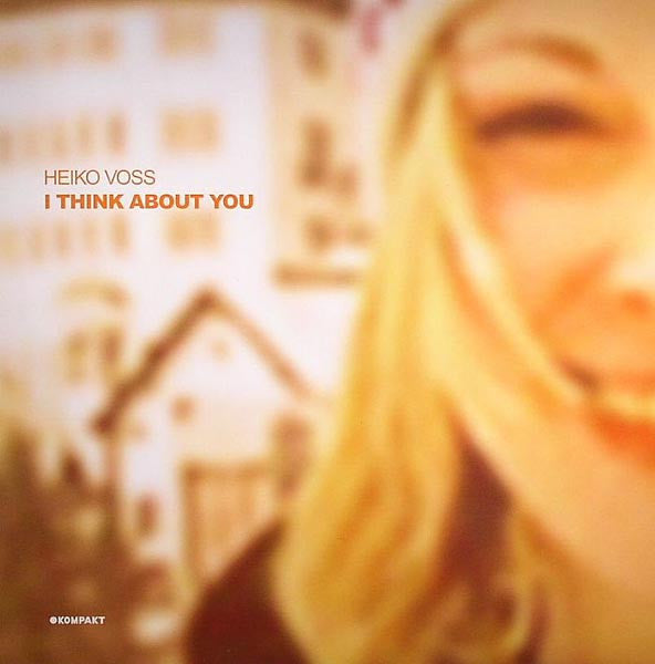 Heiko Voss : I Think About You (12")