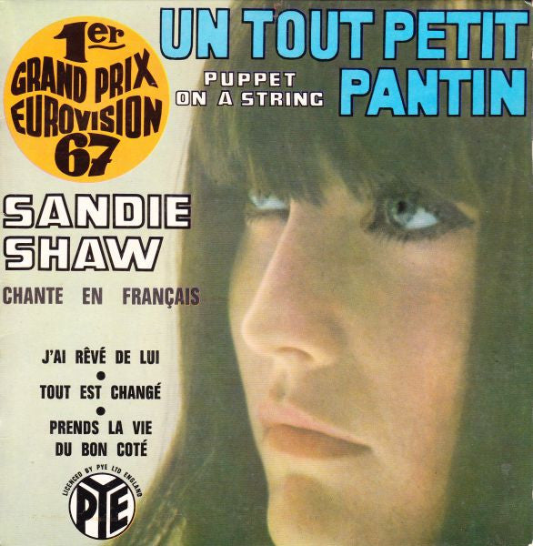 Sandie Shaw : Sandie Shaw Chante En Français Un Tout Petit Pantin = Puppet On A String (7", EP)