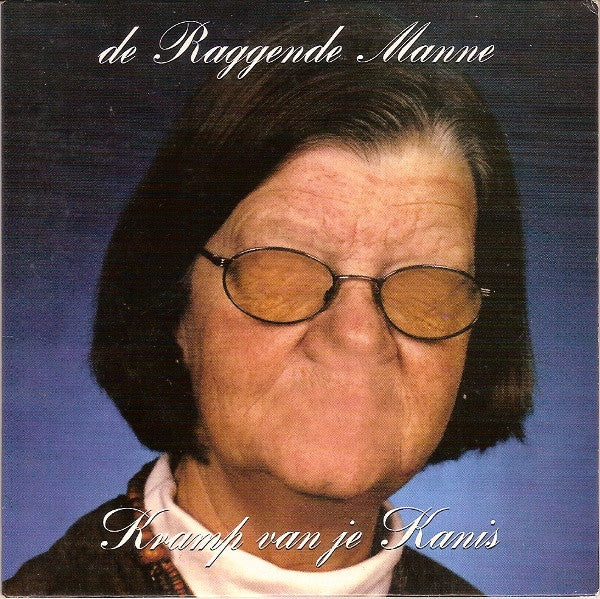 De Raggende Manne : Kramp Van Je Kanis (CD, Single)
