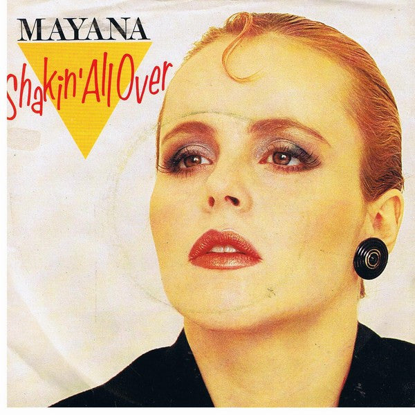 Mayana : Shakin' All Over (7", Single)