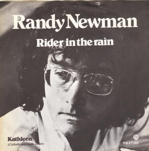 Randy Newman : Rider In The Rain (7", Single)