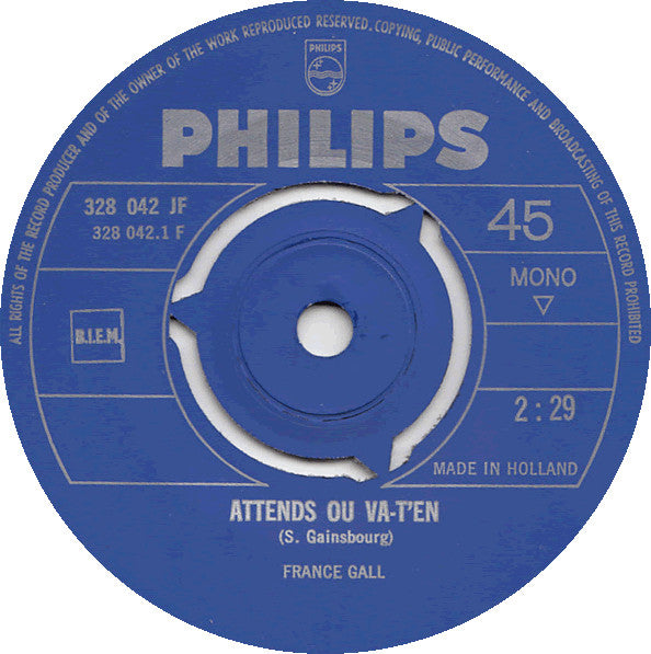 France Gall : Attends Ou Va-T'En (7", Single, Mono)