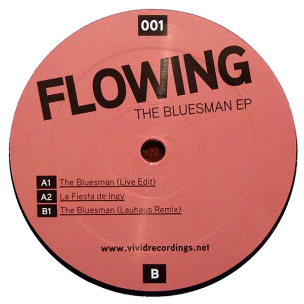 Flowing : The Bluesman EP (12", EP)