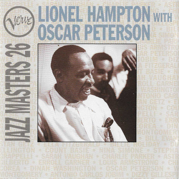 Lionel Hampton With Oscar Peterson : Verve Jazz Masters 26 (CD, Comp)