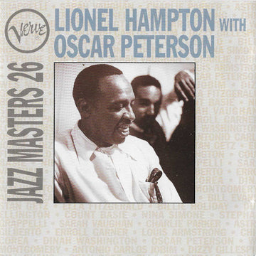 Lionel Hampton With Oscar Peterson : Verve Jazz Masters 26 (CD, Comp)