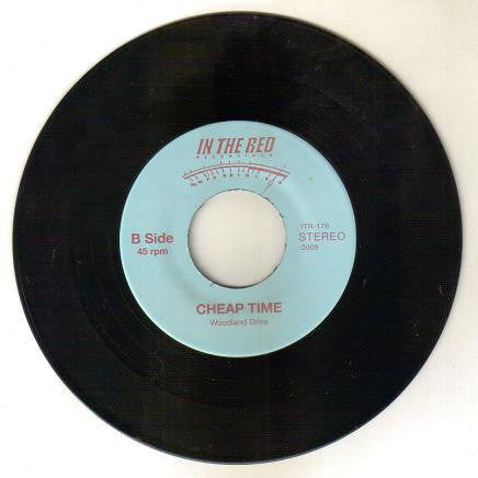Cheap Time : Woodland Drive (7", Single)