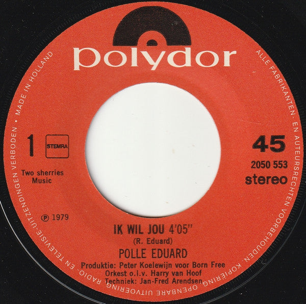 Polle Eduard : Ik Wil Jou (7", Single)
