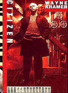 Wayne Kramer : Citizen Wayne (CD, Album)