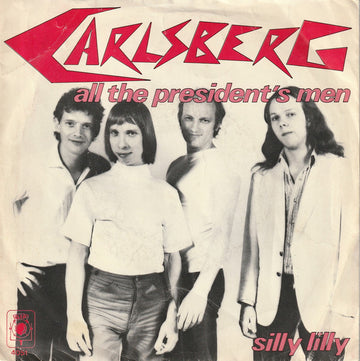 Carlsberg : All The President's Men (7", Single, Gre)