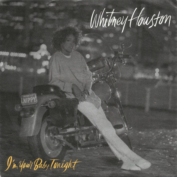 Whitney Houston : I'm Your Baby Tonight (7", Single)