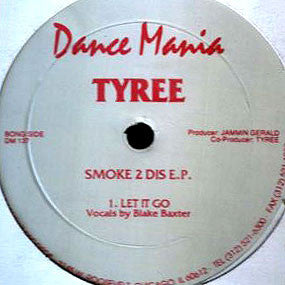 Tyree* : Smoke 2 Dis E.P. (12", EP)