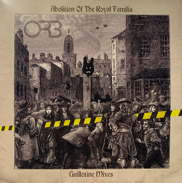 The Orb : Abolition Of The Royal Familia (Guillotine Mixes) (2xLP, Album, Ltd, Blu)