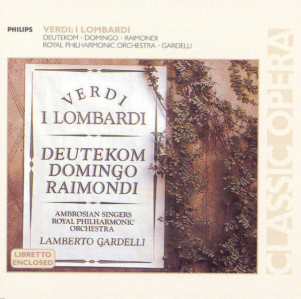 Verdi* - Deutekom* · Domingo* · Raimondi* · Ambrosian Singers* · Royal Philharmonic Orchestra · Gardelli* : I Lombardi (2xCD, Album, RE, RM)