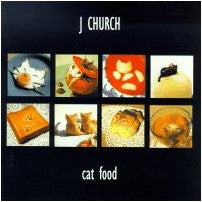 J Church : Cat Food (LP, Comp)