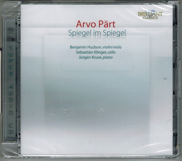 Arvo Pärt - Benjamin Hudson, Sebastian Klinger, Jürgen Kruse : Spiegel Im Spiegel (SACD, Hybrid, Multichannel, Album, RE)