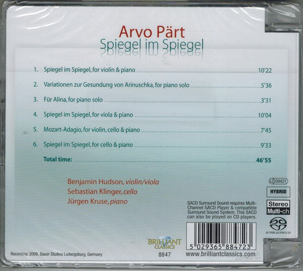 Arvo Pärt - Benjamin Hudson, Sebastian Klinger, Jürgen Kruse : Spiegel Im Spiegel (SACD, Hybrid, Multichannel, Album, RE)