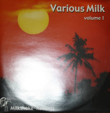 Various : Various Milk Volume 1 (12")