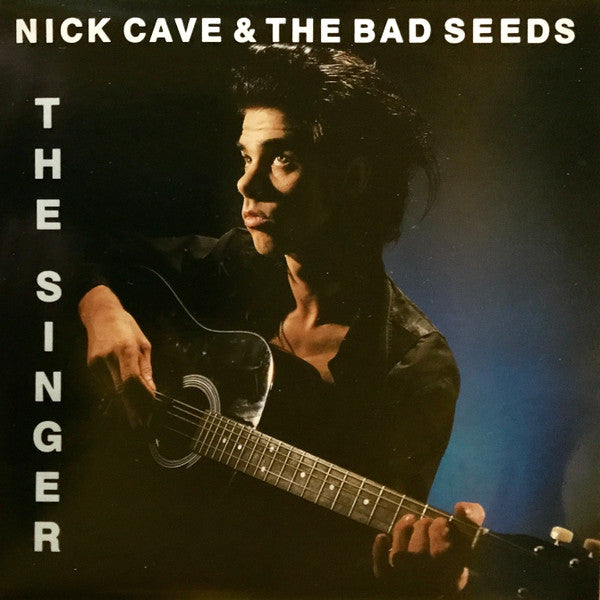 Nick Cave & The Bad Seeds : The Singer (7", Single, DMM)