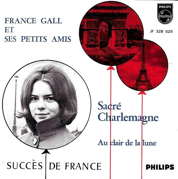 France Gall Et Ses Petits Amis : Sacré Charlemagne / Au Clair De La Lune (7", Single, Mono, blu)