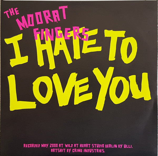 The Moorat Fingers : I Don't Know (7", Single)