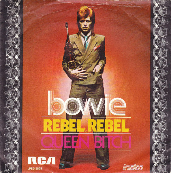 Bowie* : Rebel Rebel (7", Single)