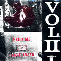 Various : Feed Me I Love Trash Vol. 2 (7", EP, Comp, Num)