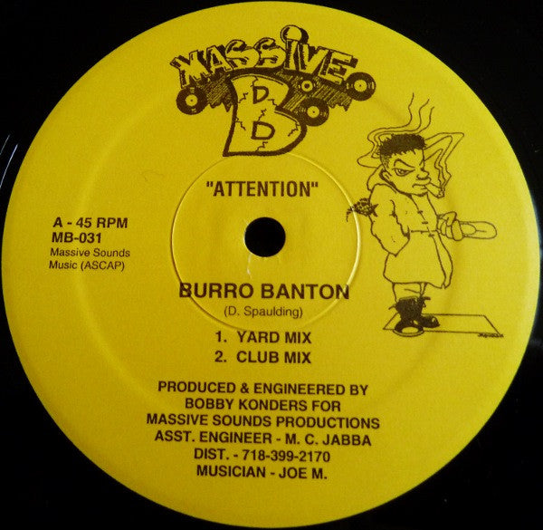 Burro Banton / Professor Grizzly : Attention / Informer Mus Die (12")