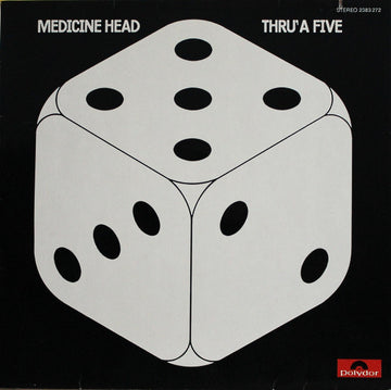 Medicine Head (2) : Thru' A Five (LP, Album)