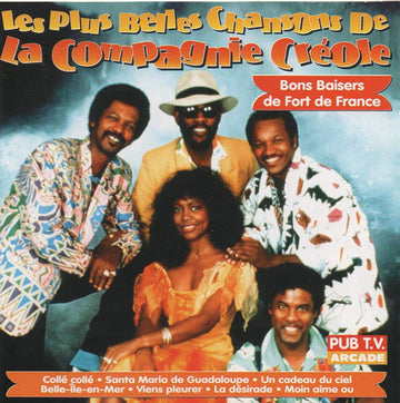 La Compagnie Créole : Les Plus Belles Chansons de La Compagnie Créole (CD, Comp)