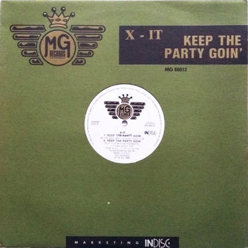 X-It : Keep The Party Goin' (12")