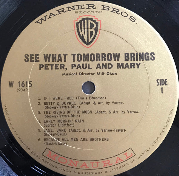 Peter, Paul & Mary : See What Tomorrow Brings (LP, Mono, RP, Gol)