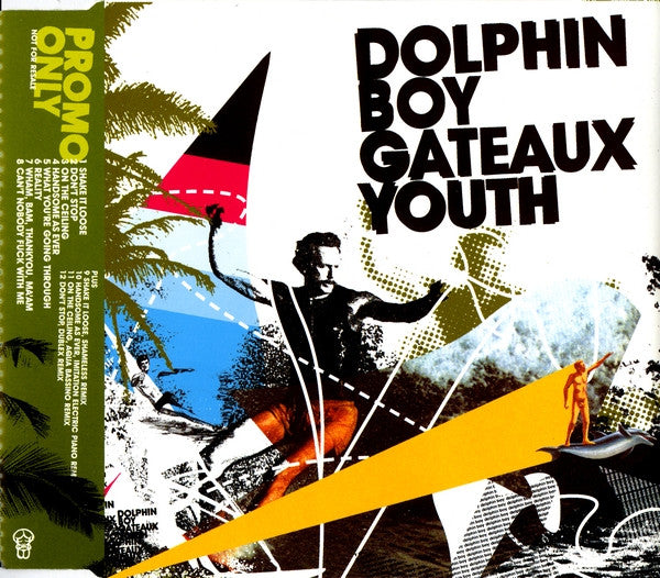 Dolphin Boy : Gateaux Youth (CD, Album, Promo)