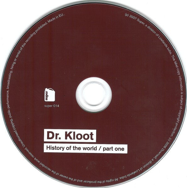 Kloot Per W : History Of The World / Part One (CD, Album)