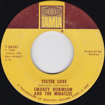 The Miracles : Yester Love (7", Single, Mono, Ame)