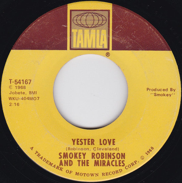 The Miracles : Yester Love (7", Single, Mono, Ame)