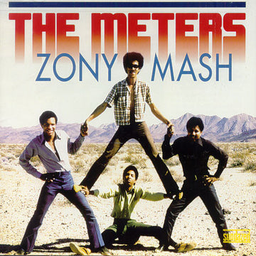 The Meters : Zony Mash (LP, Comp, Mono, 180)