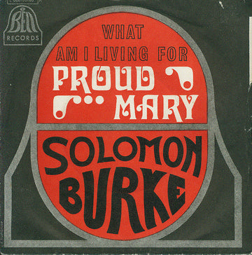 Solomon Burke : Proud Mary (7", Single)
