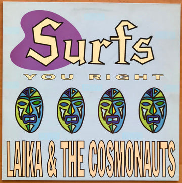 Laika & The Cosmonauts : Surfs You Right (LP, Album)