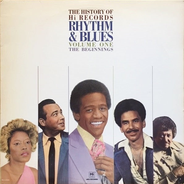 Various : The History Of Hi Records Rhythm & Blues Volume One The Beginnings (LP, Comp)