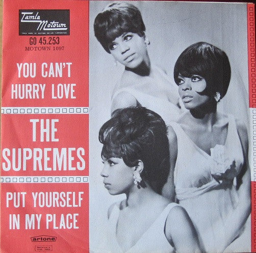 The Supremes : You Can't Hurry Love / Put Yourself In My Place (7")