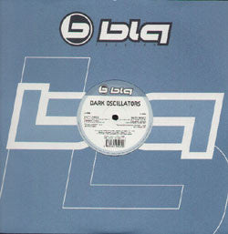 Dark Oscillators : Nasty Jungle (12")