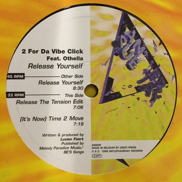 2 For Da Vibe Click : Release Yourself (12")