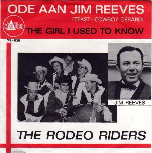 The Rodeo Riders : Ode Aan Jim Reeves (7", Single)