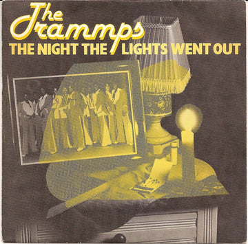 The Trammps : The Night The Lights Went Out  (7")