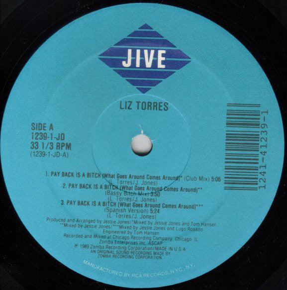 Liz Torres : Pay Back Is A Bitch (What Goes Around Comes Around) (12")