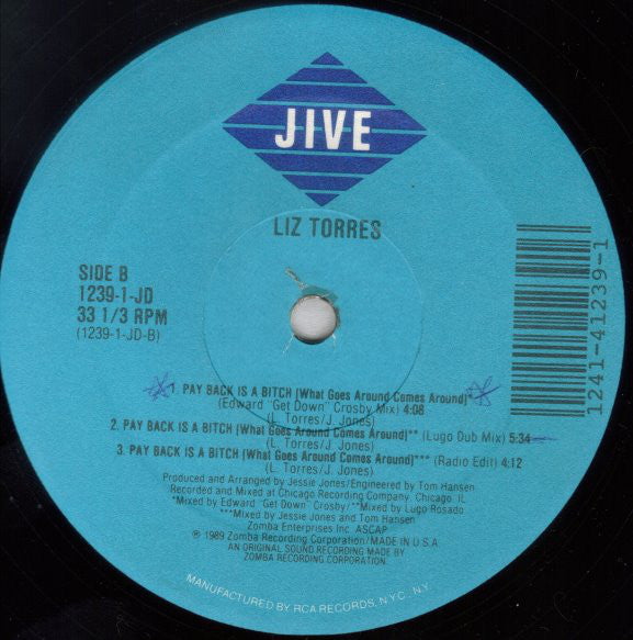 Liz Torres : Pay Back Is A Bitch (What Goes Around Comes Around) (12")