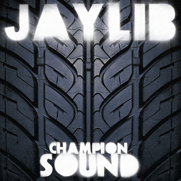 Jaylib : Champion Sound (2xLP, Album, RE)