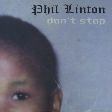 Phil Linton : Don't Stop (12")