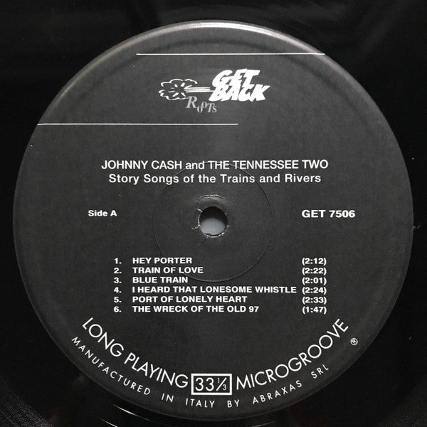 Johnny Cash & The Tennessee Two : Story Songs Of The Trains And Rivers (LP, Comp, S/Edition, Aud)