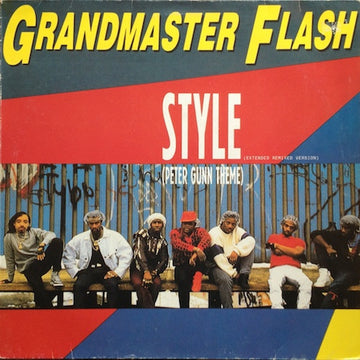 Grandmaster Flash : Style (Peter Gunn Theme) (12")